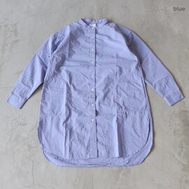 BLUE LAKE MARKET｜超長綿先染めストライプ スタンドカラーロングシャツ