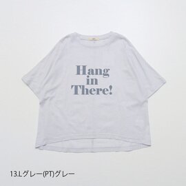 NARU｜(ナル) ハイゲージ天竺Hang in there-T 649235　tシャツ　Tシャツ　プリント