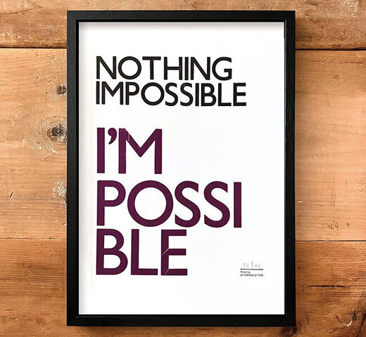 富ヶ谷レタープレス / TOMIGAYA Letterpress NOTHING IMPOSSIBLE I'M POSSIBLE. ポスター Mサイズ フレーム付き
